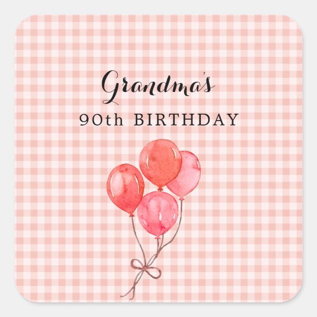 Pegatina Cuadrada El 90 cumpleaños de la abuela (Anverso)