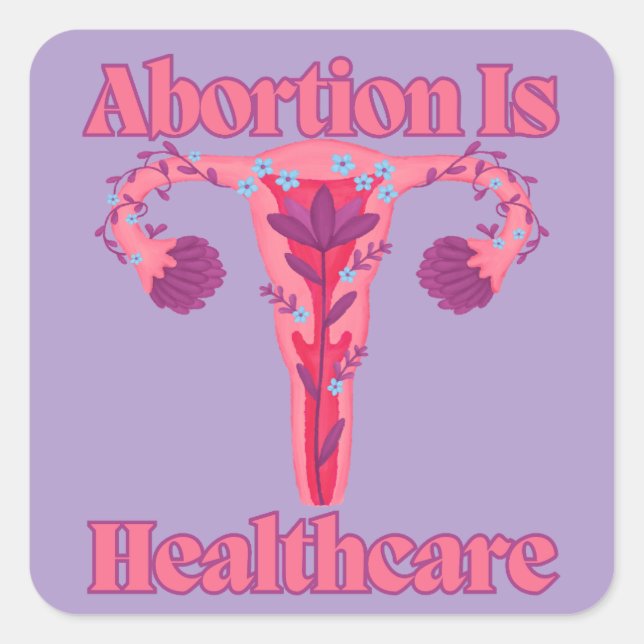 Pegatina Cuadrada El aborto es la salud (Anverso)