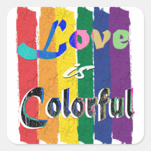 Pegatina Cuadrada El amor es colorido - bandera arcoíris del mes del