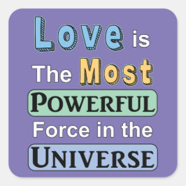 Pegatina Cuadrada El amor es poderoso