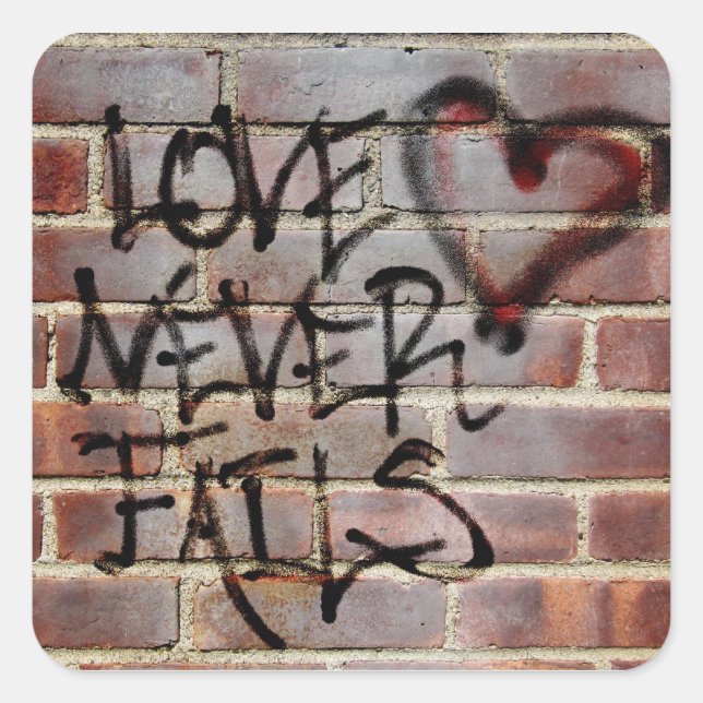 Pegatina Cuadrada El amor nunca falla en el graffiti (Anverso)