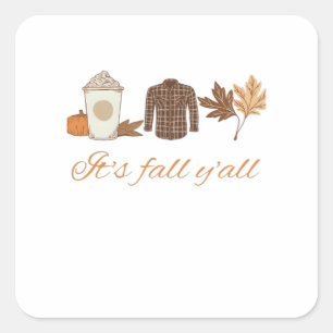 Pegatina Cuadrada El arte creativo de Fall Y'all