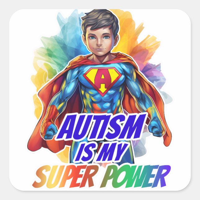 Pegatina Cuadrada El autismo es mi superpoder (Anverso)