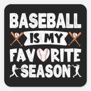 Pegatina Cuadrada El Béisbol Es Mi Temporada Favorita, El Famoso Béi