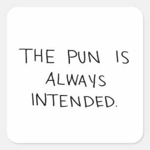 Pegatina Cuadrada El bollo siempre está pensado