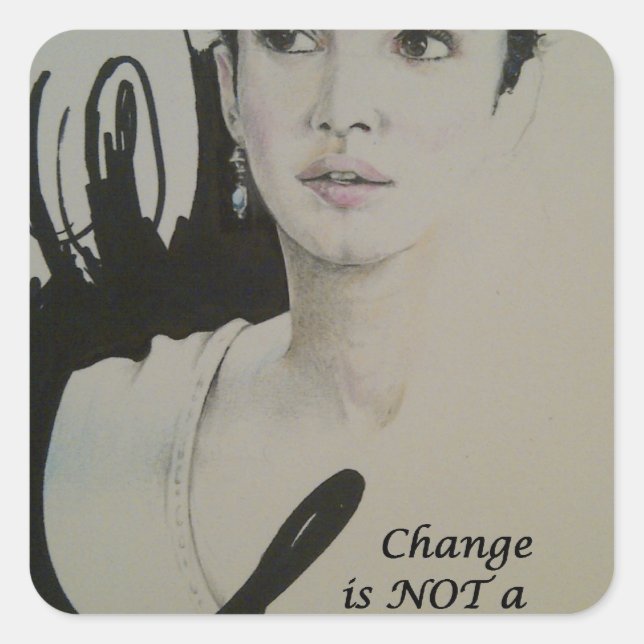 Pegatina Cuadrada El cambio no es una impresión de arte deportivo es (Anverso)