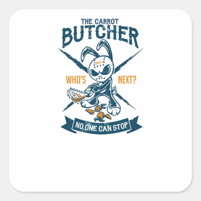 Pegatina Cuadrada El carnicero arrogante (Anverso)