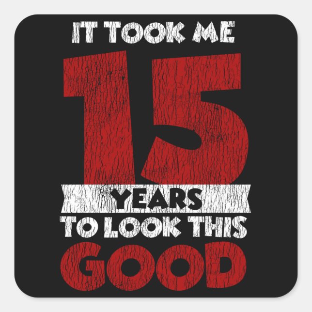 Pegatina Cuadrada El Cumpleaños De 15 Años Me Llevó A Ver Bien El Cu (Anverso)