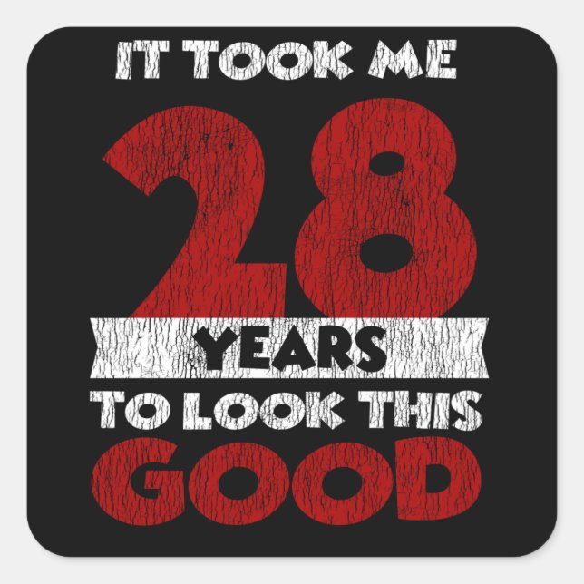 Pegatina Cuadrada El Cumpleaños De 28 Años Me Llevó A Ver Bien. (Anverso)