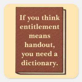 Pegatina Cuadrada El derecho no es una donación