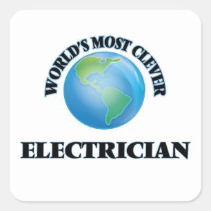 Pegatina Cuadrada El electricista más inteligente del mundo