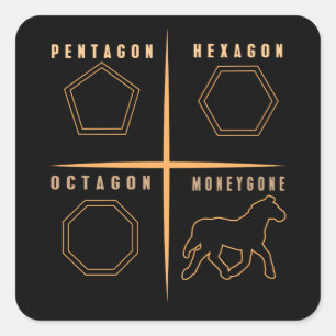 Pegatina Cuadrada El hexágono del Pentágono del caballo Octagon Mone