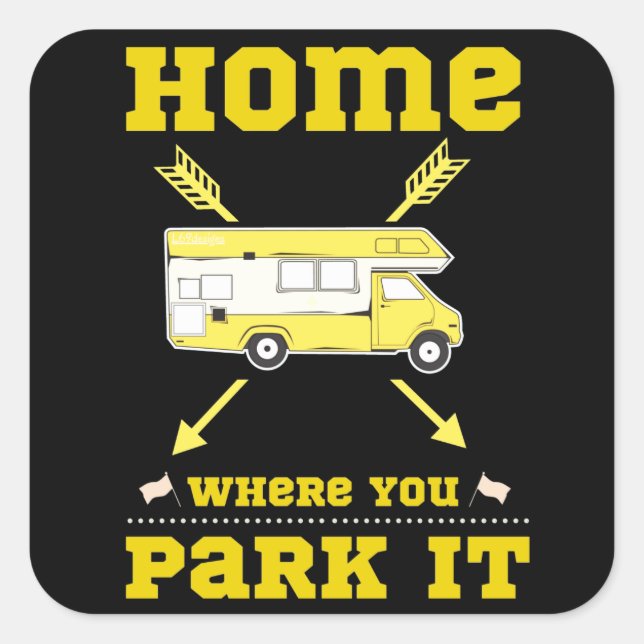 PEGATINA CUADRADA EL HOGAR ES DONDE ESTACIONAMOS LA VIVIENDA (Anverso)