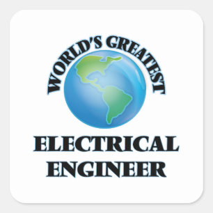 Pegatina Cuadrada El ingeniero eléctrico más grande del mundo