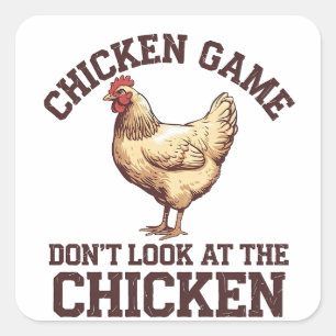 Pegatina Cuadrada El juego del pollo no mira al pollo