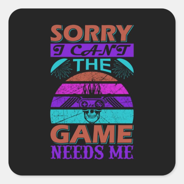 Pegatina Cuadrada El juego me necesita (Anverso)