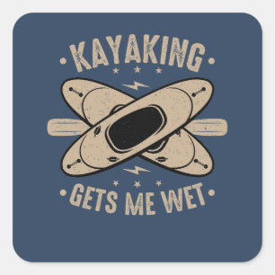 Pegatina Cuadrada El Kayaking Me Hizo Sacudir