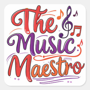 Pegatina Cuadrada El maestro de la música