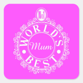 Pegatina Cuadrada El mejor emblema de Mamá del mundo: el blanco clás