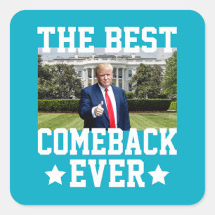 Pegatina Cuadrada El Mejor Regreso de Todos Trump 47º Presidente