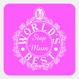 Pegatina Cuadrada El mejor Stepmum del mundo: Blanco en rosa