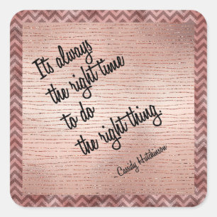 Pegatina Cuadrada El momento correcto