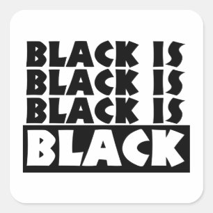 Pegatina Cuadrada El negro es negro