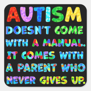 Pegatina Cuadrada El padre del AUTISMO nunca se rinde