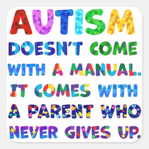 Pegatina Cuadrada El padre del AUTISMO nunca se rinde