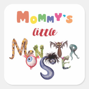 Pegatina Cuadrada El pequeño monstruo de mamá