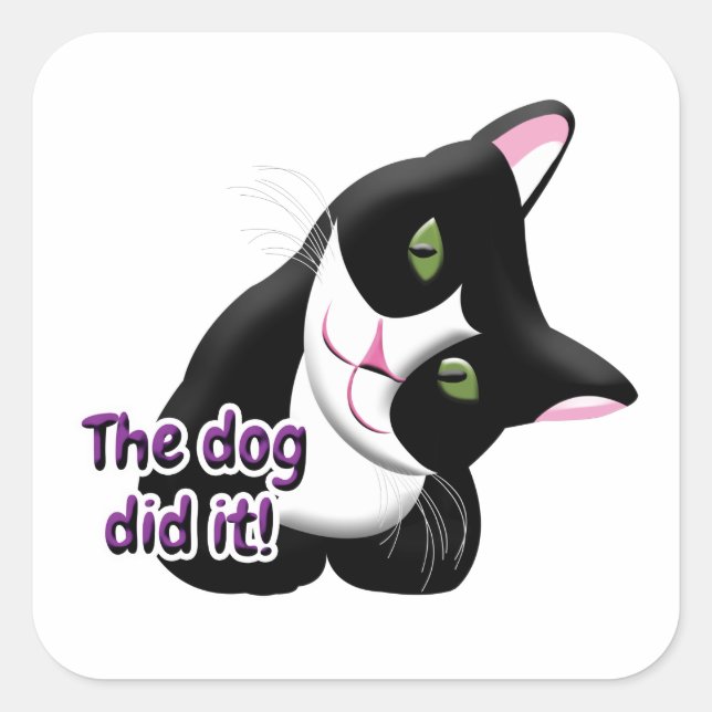 Pegatina Cuadrada El perro lo hizo Cat (Anverso)