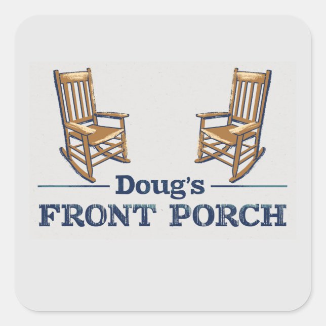 Pegatina Cuadrada ¡El Podcast de Doug's Front Porch! (Anverso)