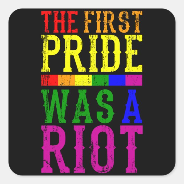 Pegatina Cuadrada EL PRIMER ORGULLO FUE UN Mes DEL Orgullo LGBT ANTI (Anverso)