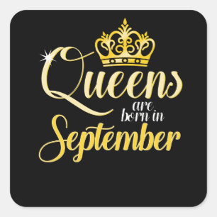 Pegatina Cuadrada El Queens es en septiembre cumpleaños nacido del