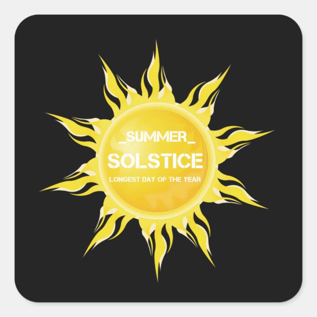 Pegatina Cuadrada El solsticio de verano negro es el día más largo d (Anverso)