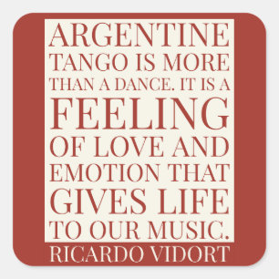Pegatina Cuadrada El tango argentino es una cita que se siente