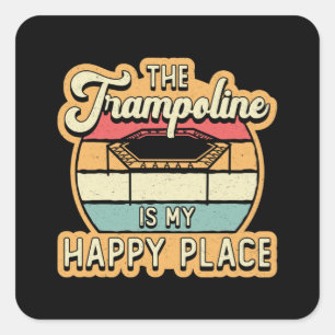 Pegatina Cuadrada El Trampoline Es Mi Happy Place Jump Trampolining
