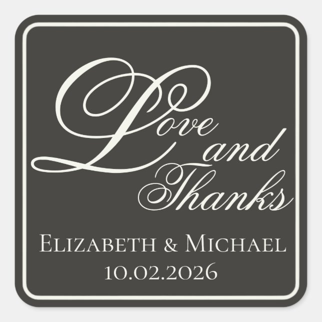 Pegatina Cuadrada Elegant Charcoal Modern "Love and Thanks" (Anverso)