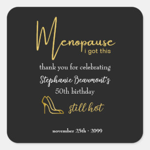 Pegatina Cuadrada Elegante Cumpleaños 50 Menopausia Oro Lo Supero