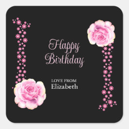 Pegatina Cuadrada Elegante Rosa Floral Rosa Negro Feliz cumpleaños