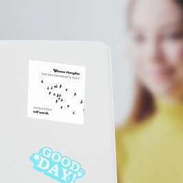 Pegatina Cuadrada Elige pensamientos que mantengan tu corazón en paz