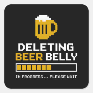 Pegatina Cuadrada Eliminando Belly de cervezas Espere la barra de ca