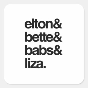Pegatina Cuadrada Elton Bette Babs y Liza