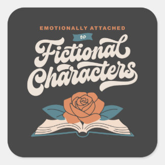 Pegatina Cuadrada Emocionalmente Apegado a Personajes de Ficción