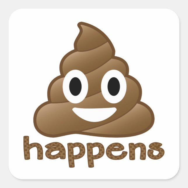 Pegatina Cuadrada Emoji Poop Happens (Anverso)