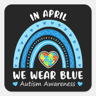 Pegatina Cuadrada En Abril Usamos El Autismo Arcoiris Azul Concienci