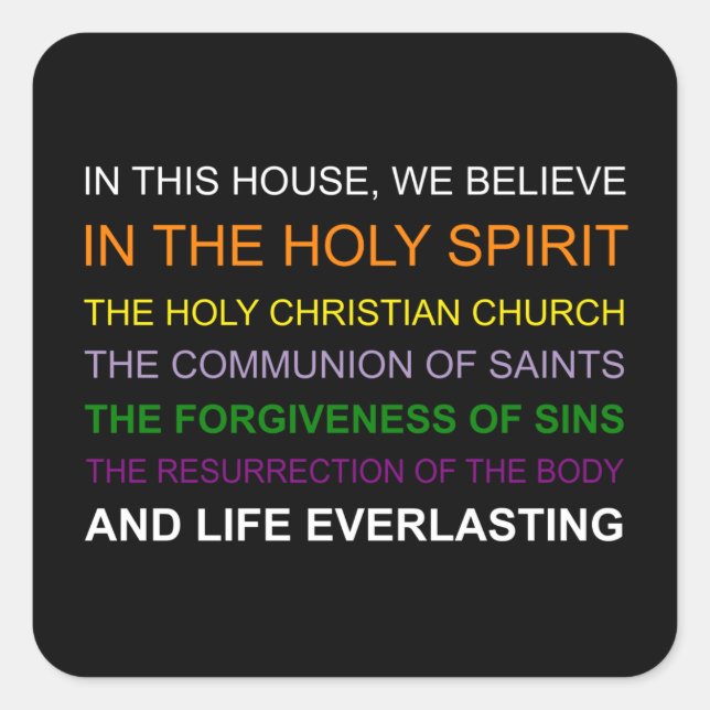 Pegatina Cuadrada En esta casa creemos (Anverso)