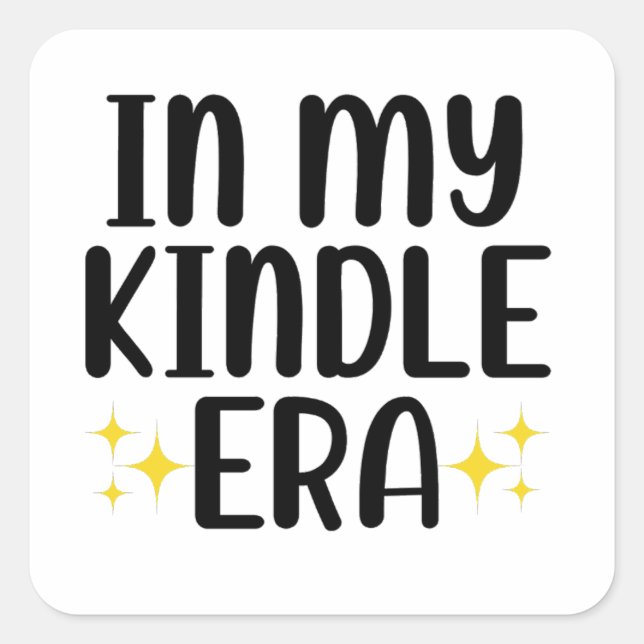 Pegatina Cuadrada En mi era Kindle (Anverso)