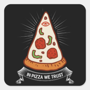 Pegatina Cuadrada En Pizza Confiamos En El Gracioso Regalo De Los Am