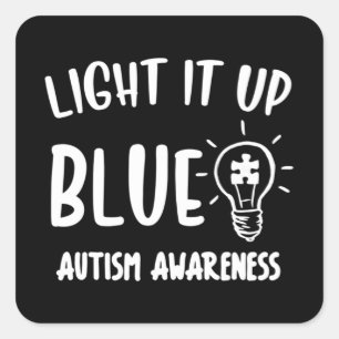Pegatina Cuadrada Enciende Una Camisa De Autismo Azul Que Llevo Azul